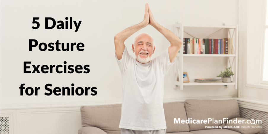 5 Daily Posture Exercises for Seniors